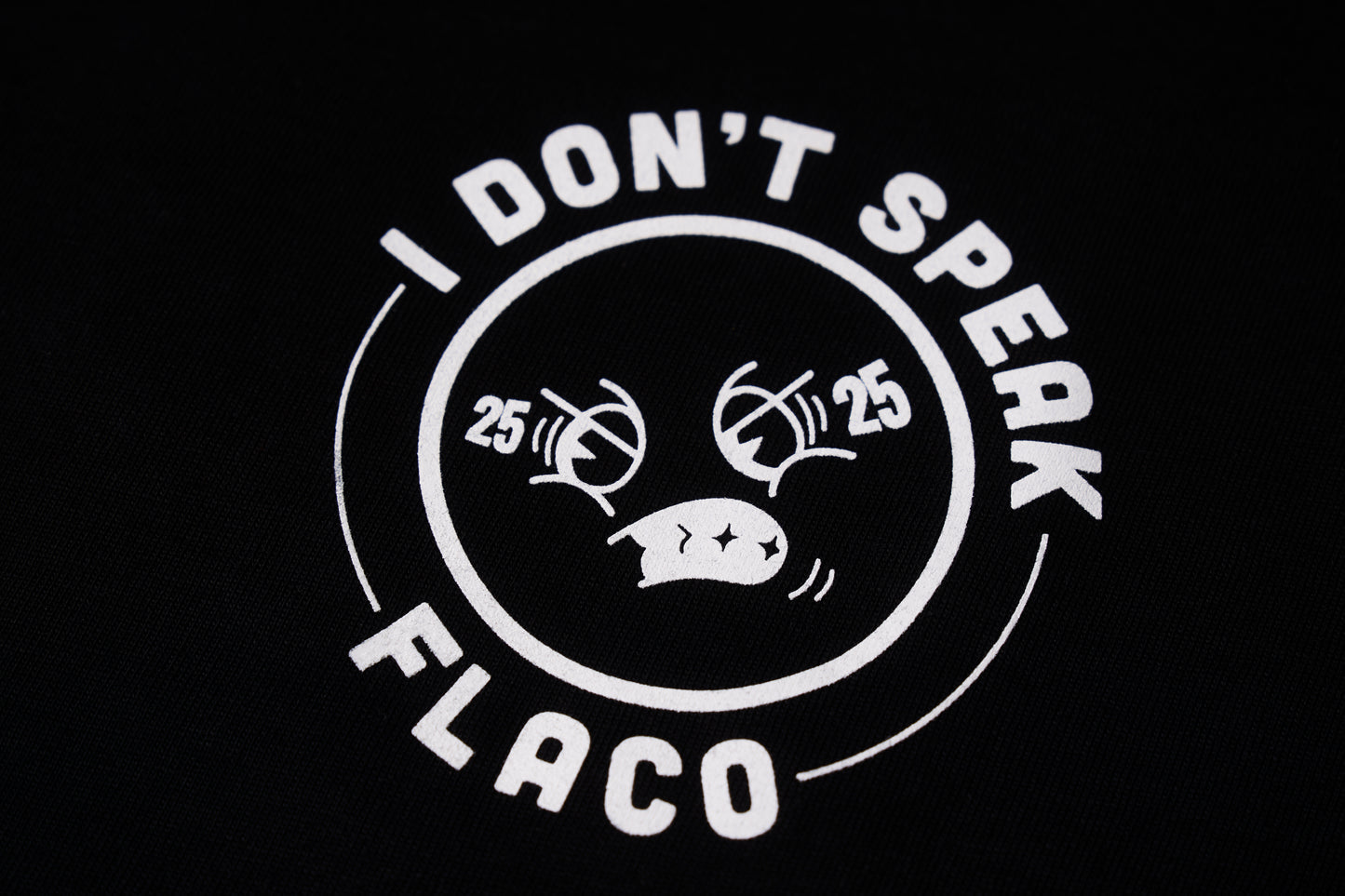 CAMISETA - ❛I don't speak flaco❜ - NEGRA